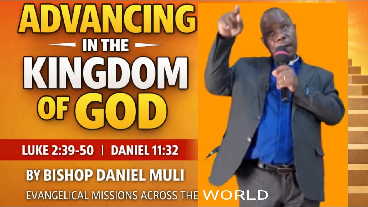 ADVANCING IN THE KINGDOM [part b]