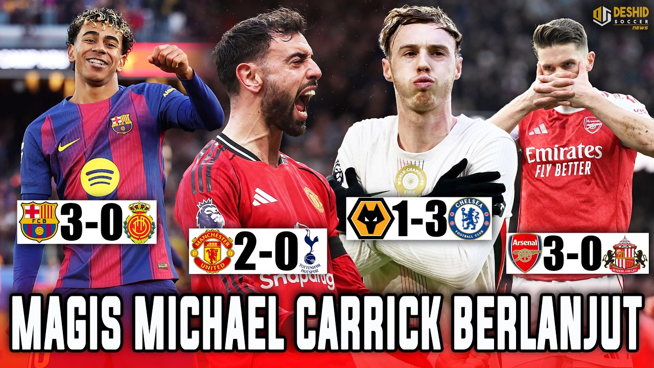 Hasil Liga Inggris: MU & Chelsea UNBEATEN 🔥 Arsenal Menang Lagi 💪 Barcelona Kokoh di Puncak Klaseman