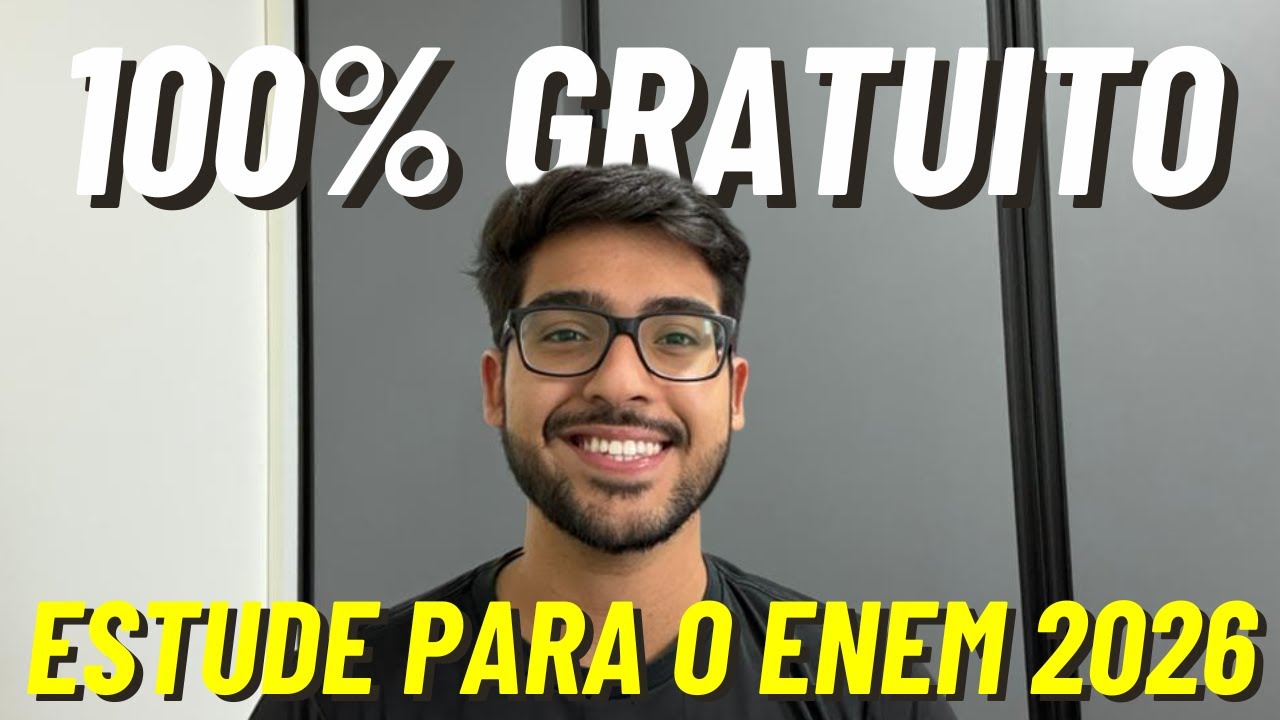 ESTUDE TOTALMENTE DE GRAÇA PARA O ENEM 2026!