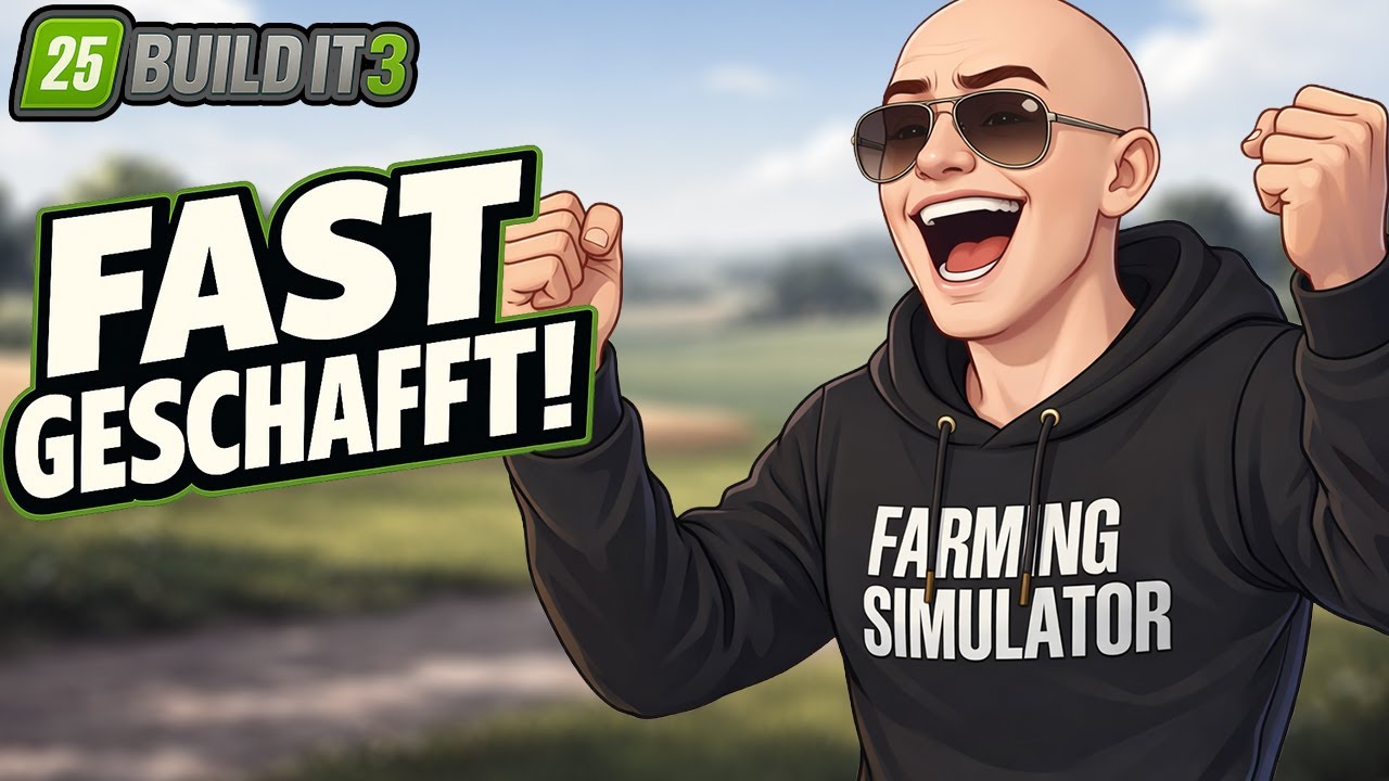 Bald gibt’s Geld… und alle nerven | LS25 Build It 3 #73