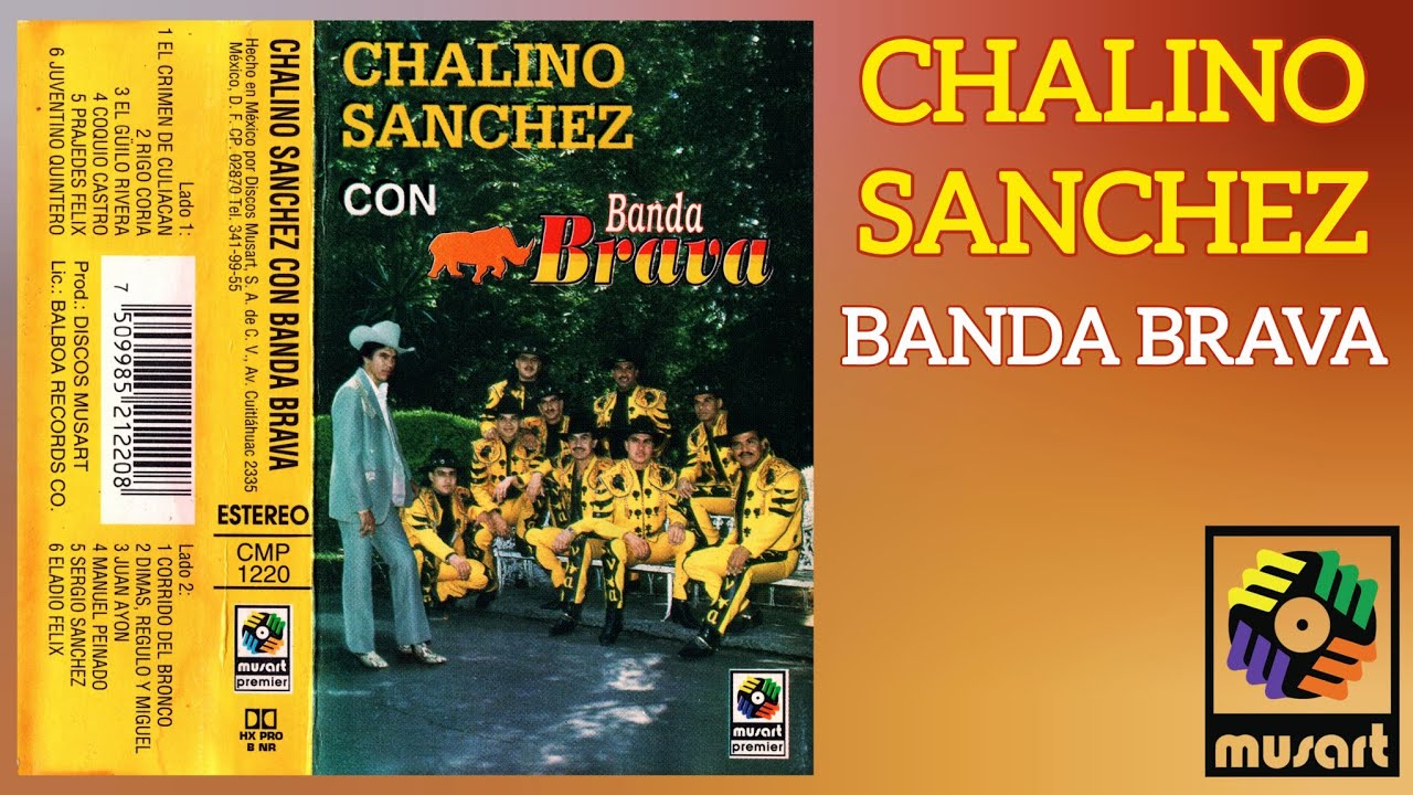 CHALINO SANCHEZ CON BANDA BRAVA - CASSETTE - LADO B