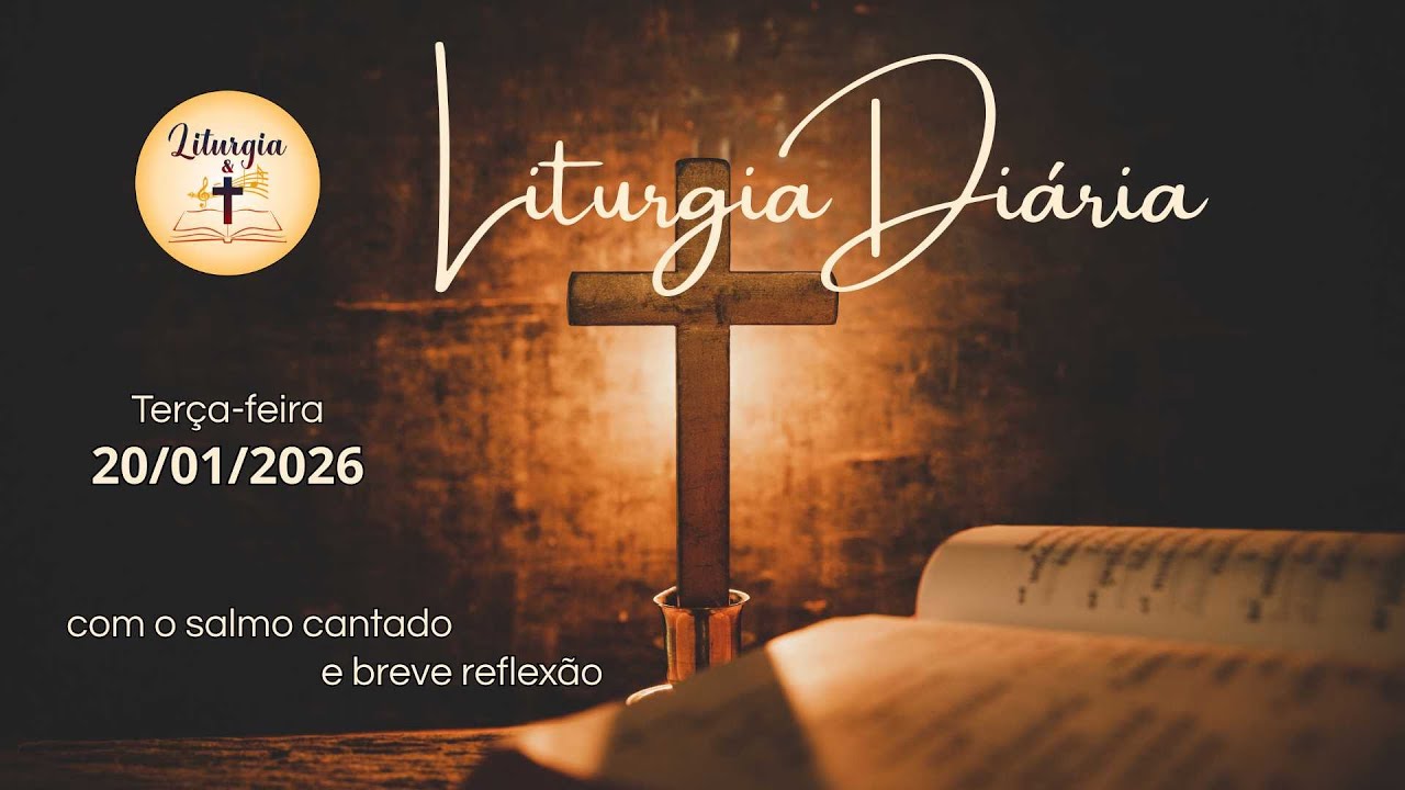 20/01/2026 – Liturgia Diária – Terça-feira da 2ª Semana do Tempo Comum, Ano Par (II)