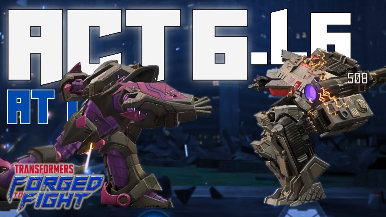 MEGATRONUS vs AT LAST | Act 6 Chapter 1 Mission 6 | Transformers Forged to Fight