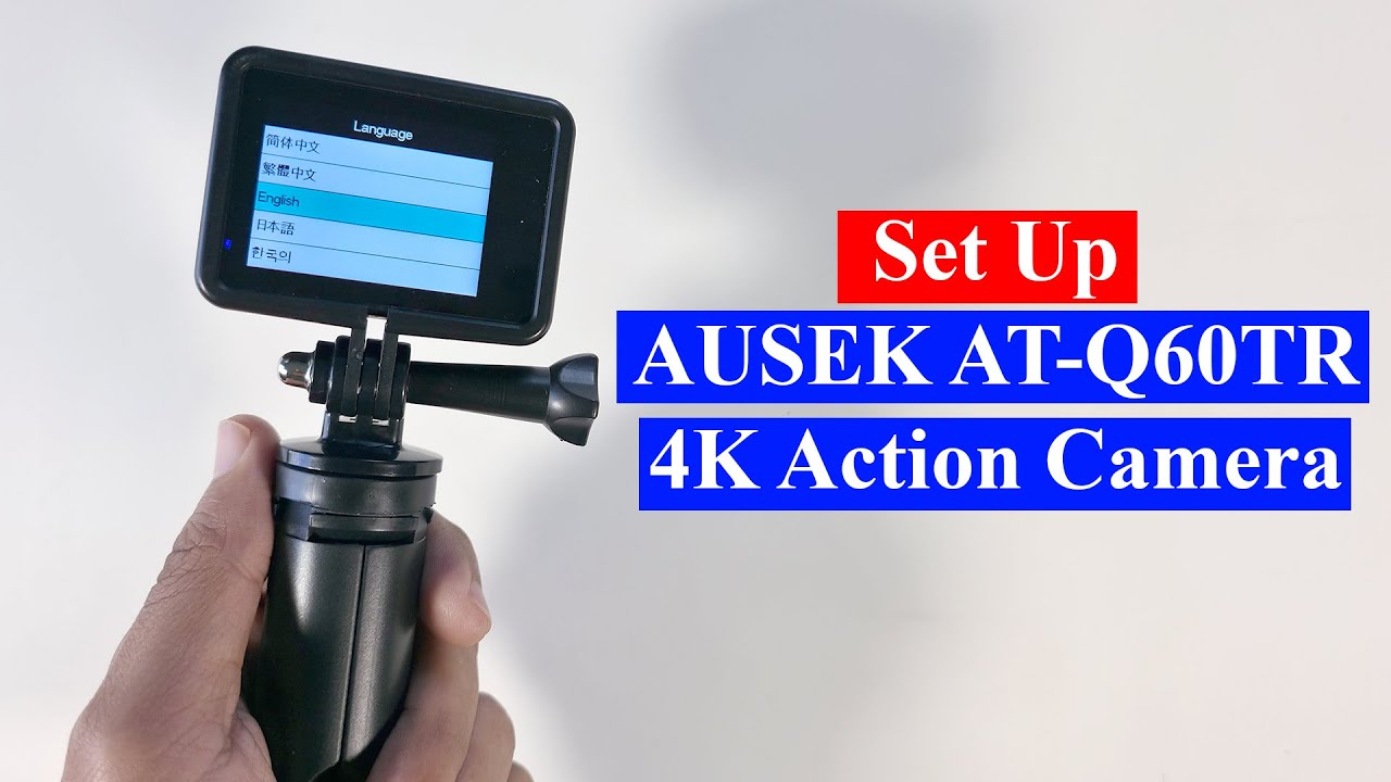 Ausek AT Q60TR 4K action camera Setup