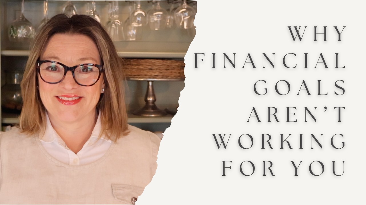 Why Financial Goals Often Fail and What Works Better. ( Creating a Nurturing Mindset)