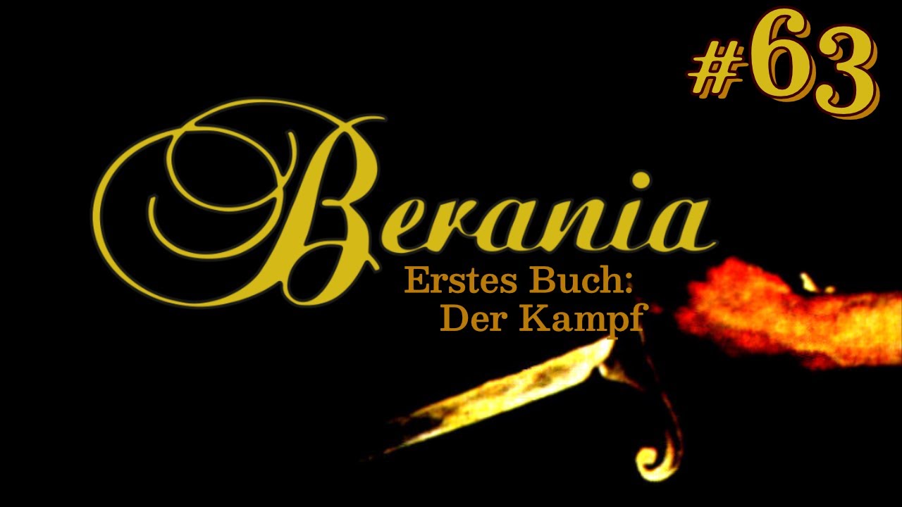 Berania - Erstes Buch: Der Kampf (C64) / Review & Let's Play - Teil 63.