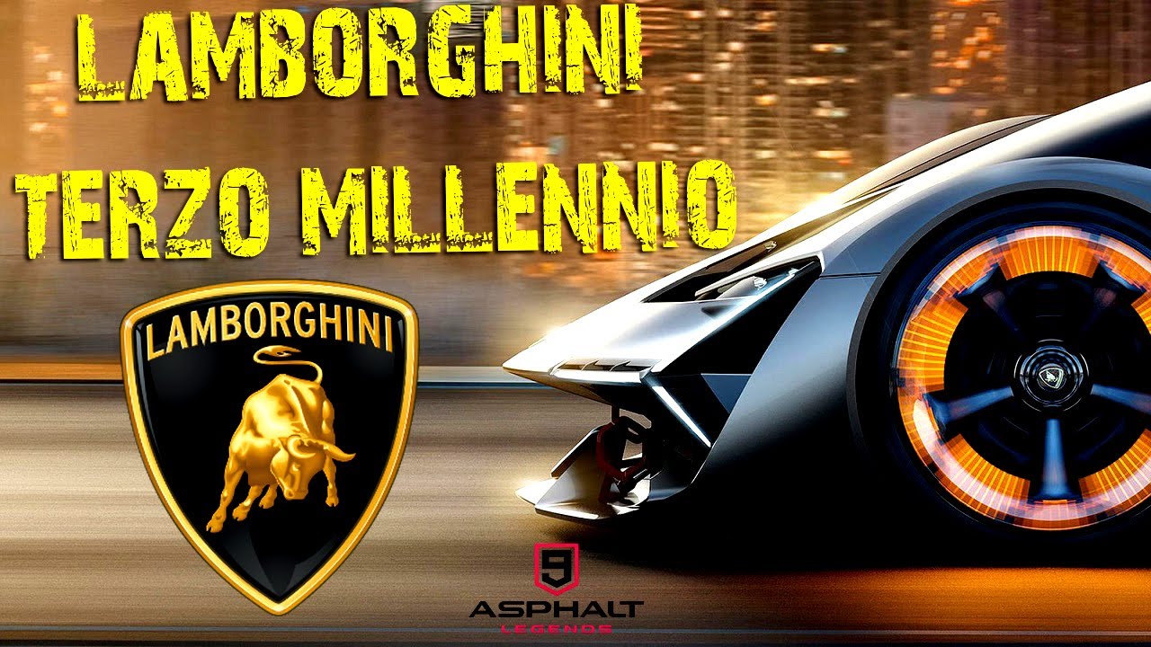Asphalt 9 lamborghini terzo millennio
