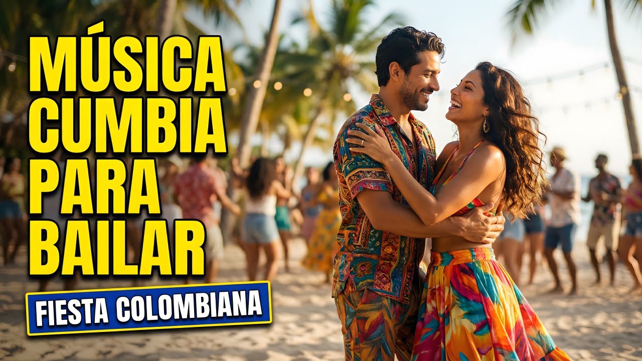 ALEGRÍA LATINA TROPICAL | Música Cumbia Para Bailar | Cumbia Tropical