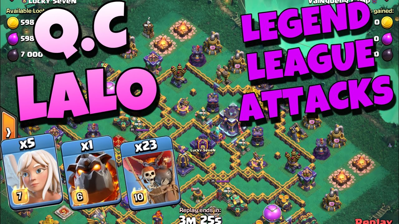 【th15】Qc Lalo Legend League Attacks 4｜Clash of Clans