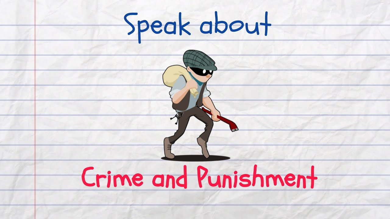 How to Speak about Crime and Punishment in English
