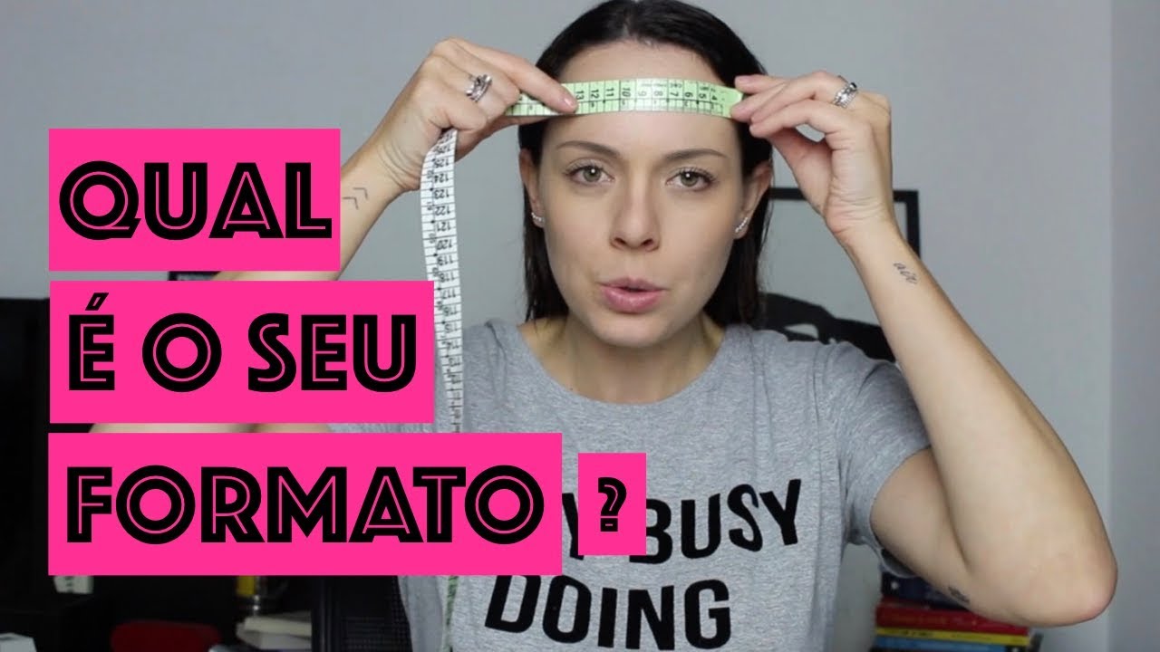 COMO IDENTIFICAR O FORMATO DO SEU ROSTO | SERA QUE FUNCIONA