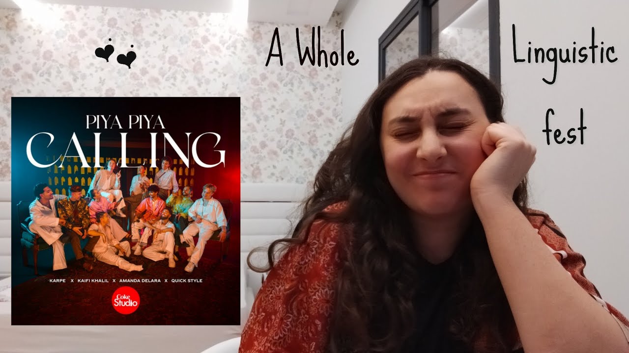 Piya Piya Calling • Arab Reaction • Karpe • Kaifi khalil • Amanda Delara