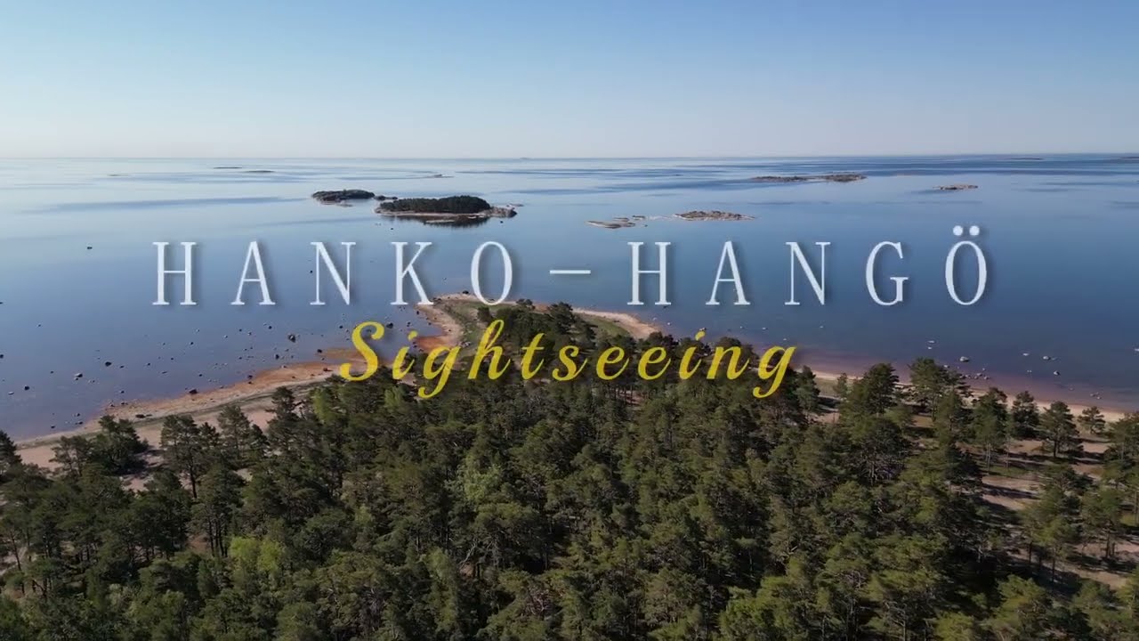 Hanko Hangö Sightseeing 2022 2024
