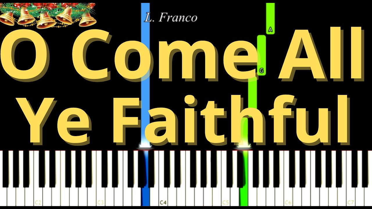 O Come All Ye Faithful Easy Piano Tutorial - Christmas