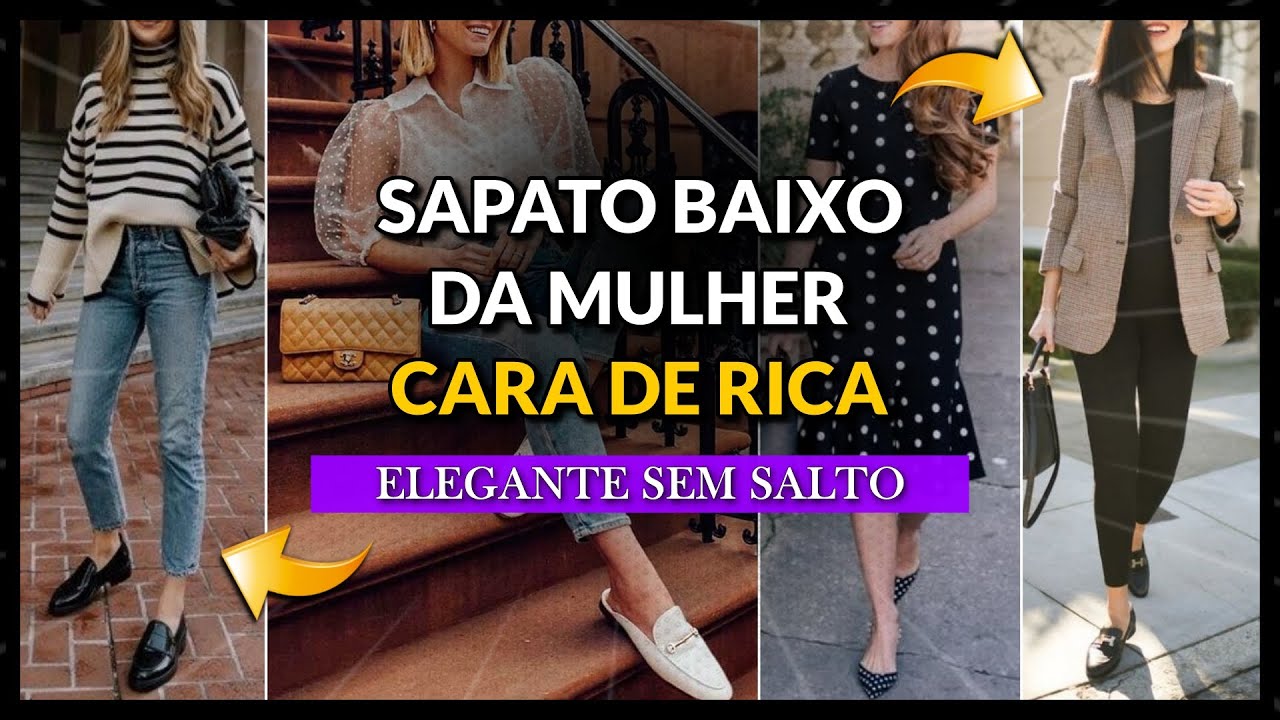 5 SAPATOS BAIXOS ELEGANTES - Como se vestir bem e elegante SEM SALTO (50 Inspira&ccedil;&otilde;es de Look)