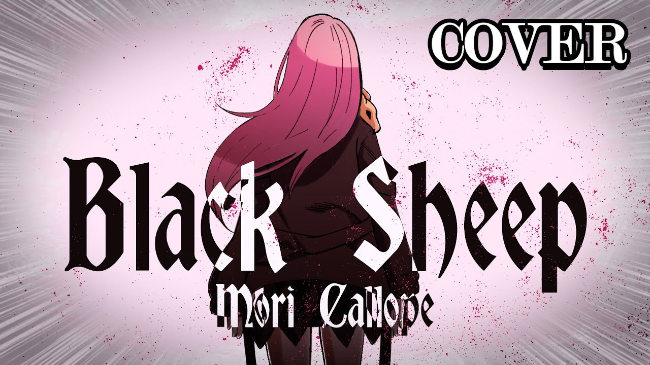 Black Sheep - Mori Calliope | cover by Crysalia【歌ってみた】#moricalliope #hololive