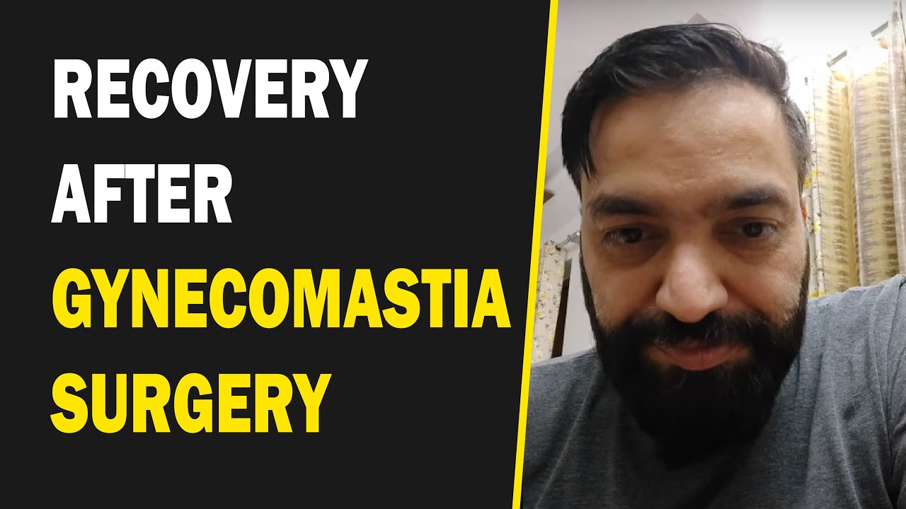 Recovery After Gynecomastia Surgery