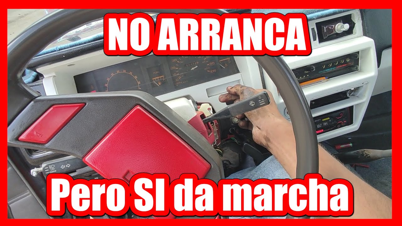 Auto da marcha pero no enciende (Soluci&oacute;n completa) NO ARRANCA