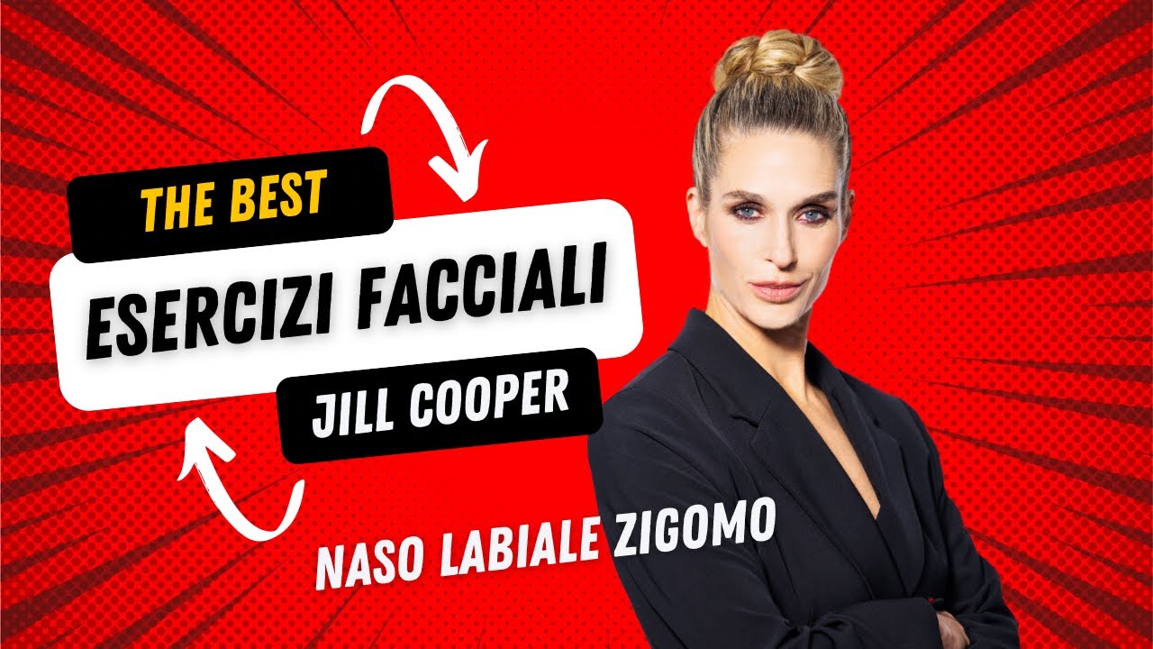 Jill Cooper Esercizi - Naso Labiale e Zigomo