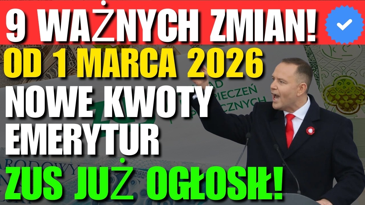 EMERYCI MUSZĄ TO WIEDZIEĆ! 9 Zmian od 1 Marca 2026 – Nowe Kwoty, 13. Emerytura, Decyzje ZUS