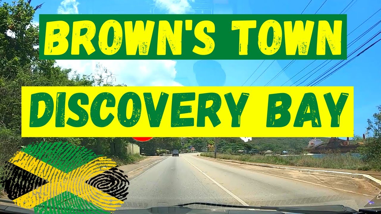 BROWN'S TOWN | DISCOVERY BAY | ST. ANN |  #JAMAICA