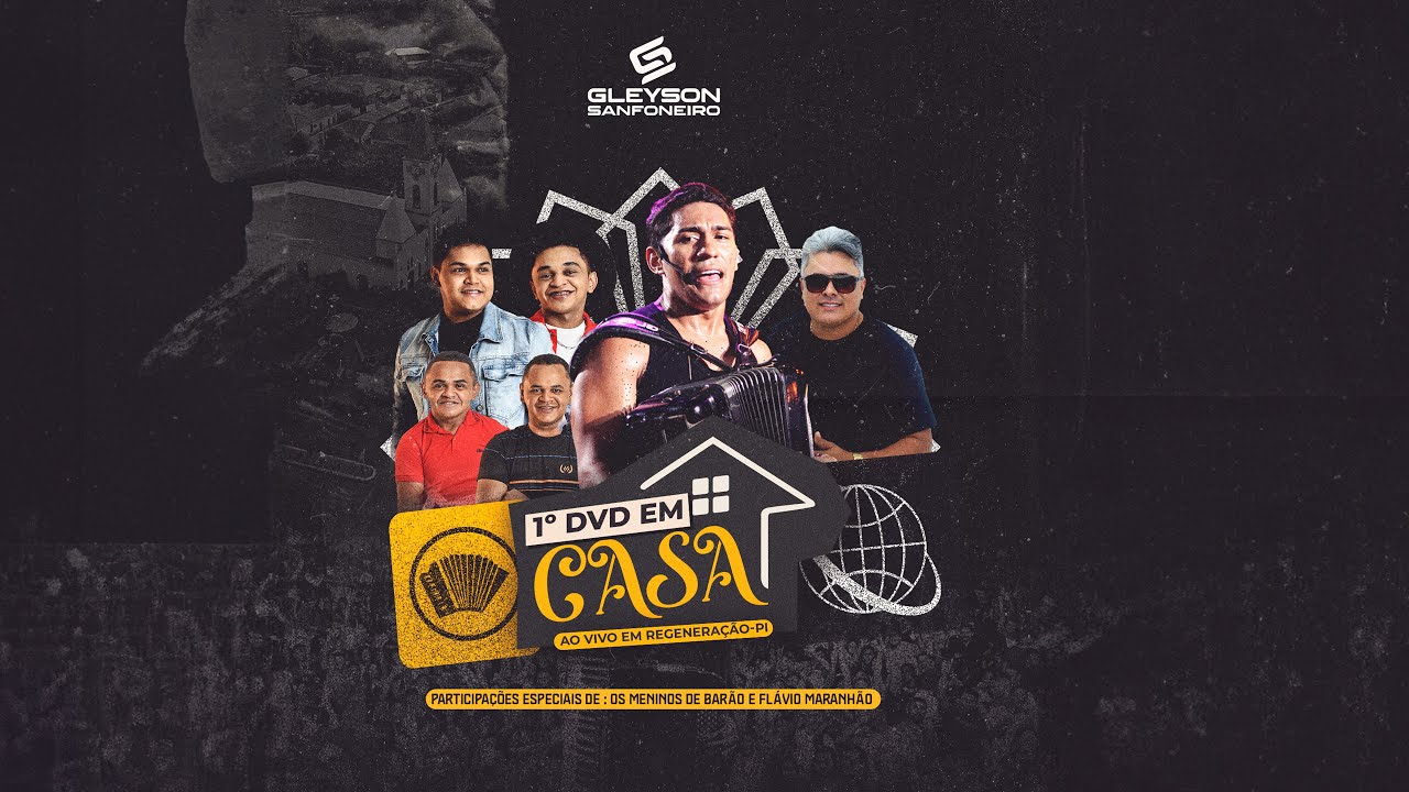 Gleyson Sanfoneiro - 1&ordm; DVD em Casa Ao Vivo em Regenera&ccedil;&atilde;o-PI