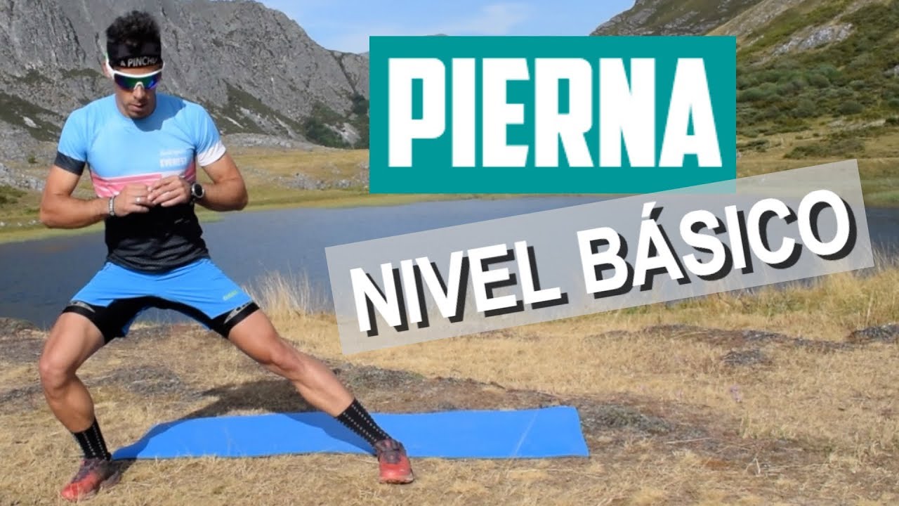 RUTINA DE PIERNA PARA RUNNERS - NIVEL BÁSICO