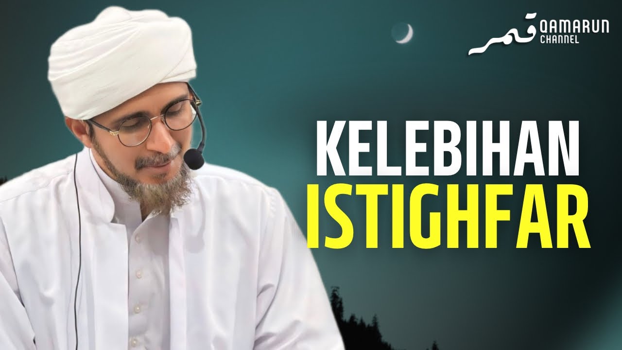 Keberuntungan Orang yang Banyak Beristighfar | Habib Ali Zaenal Abidin al-Hamid