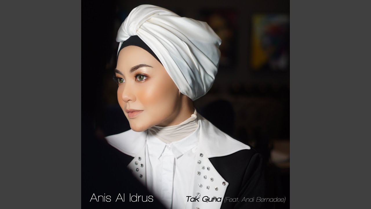 Tak Guna (feat. Andi Bernadee)