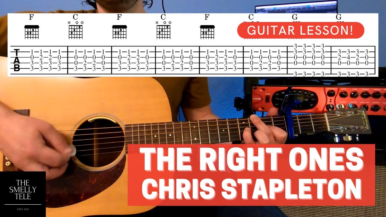 The Right Ones, Guitar Lesson! Chris Stapleton