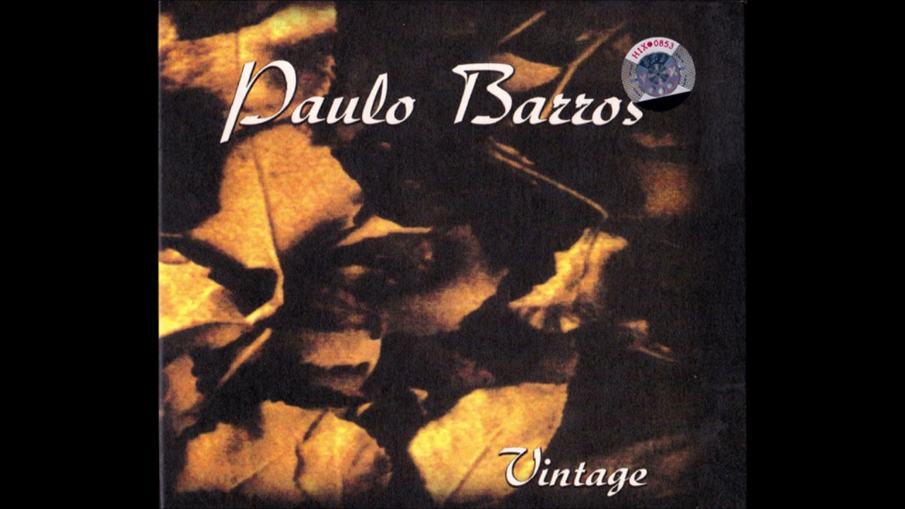Paulo Barros - Vintage (ALBUM STREAM)