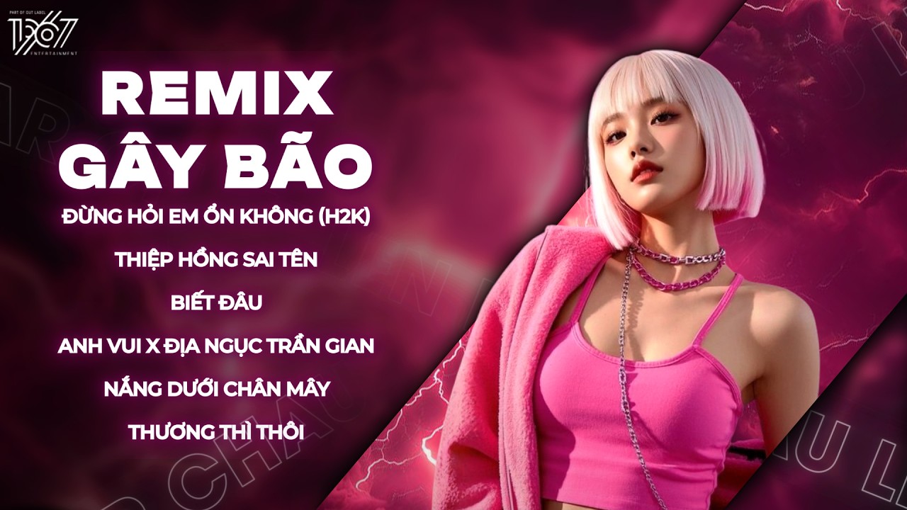 Đừng Hỏi Em Ổn Không Remix, Giá Như Đời Làm Gì Có Giá Như Remix🎼Em Thương Anh Nhiều Lắm Remix
