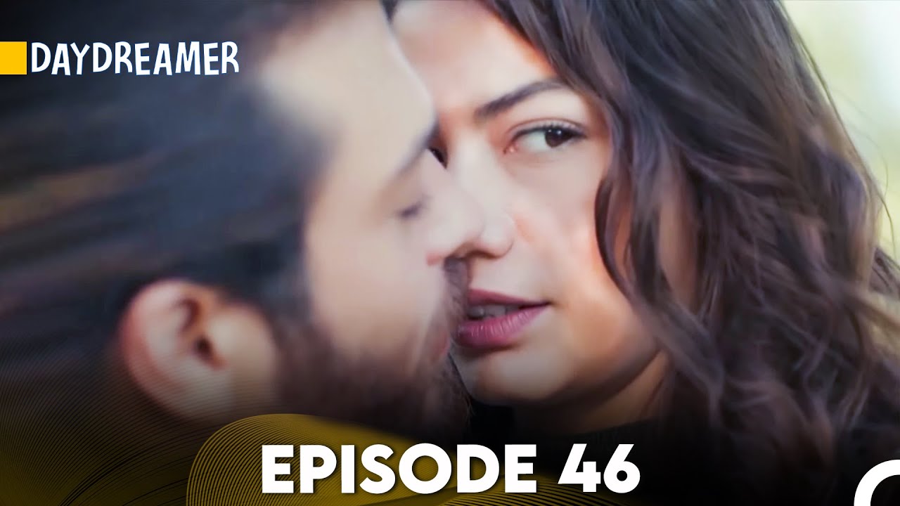 Daydreamer Full Episode 46 (English Subtitles)