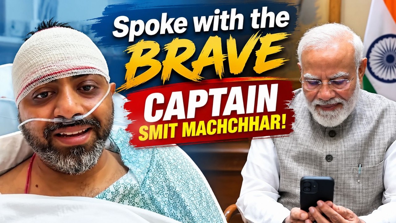 PM Modi speaks with Captain Smit Machchhar, wishes speedy recovery