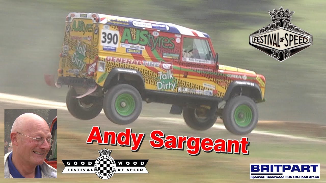 Goodwood Festival Of Speed 2019 - Britpart Arena Andy Sargeant