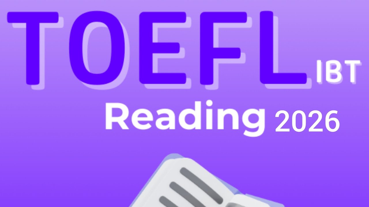 Toefl reading practice test 2026