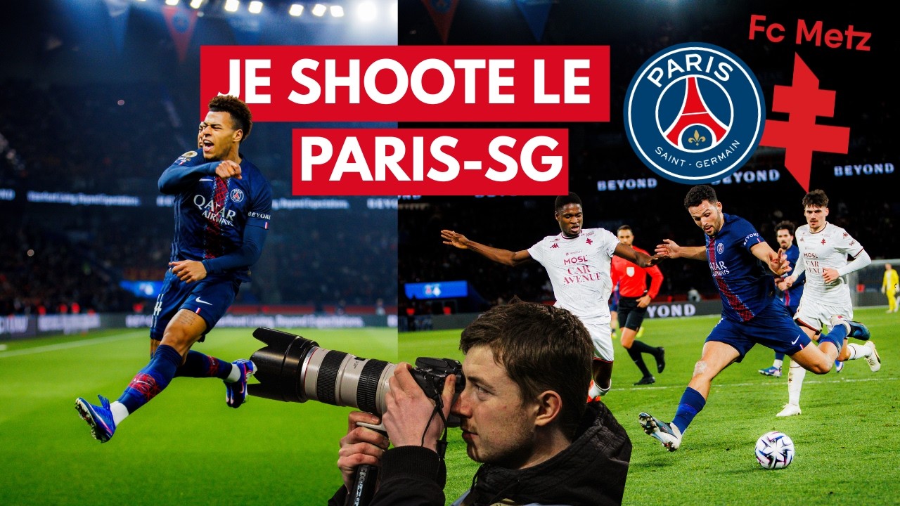 JE PHOTOGRAPHIE LE PSG CONTRE METZ - vlog photographe 📸