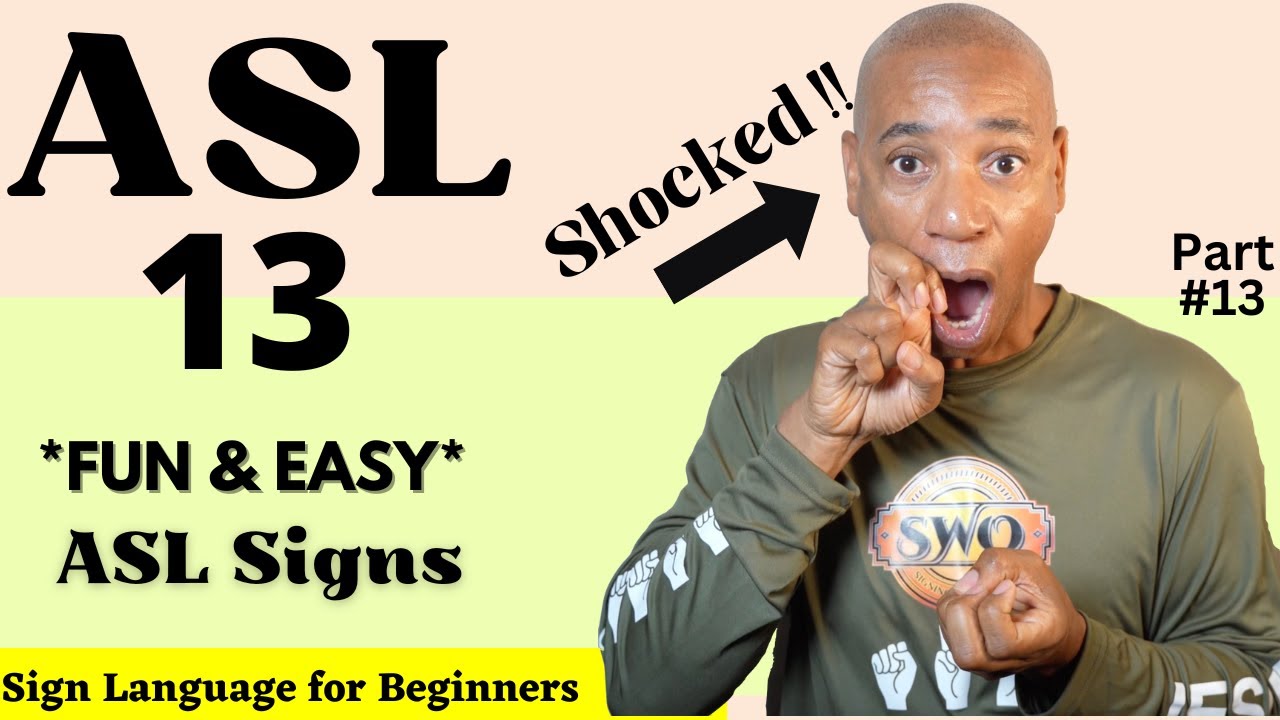 13 **FUN & EASY** COMMON ASL Signs You Should Know | Signs for Beginners |  (part 13)