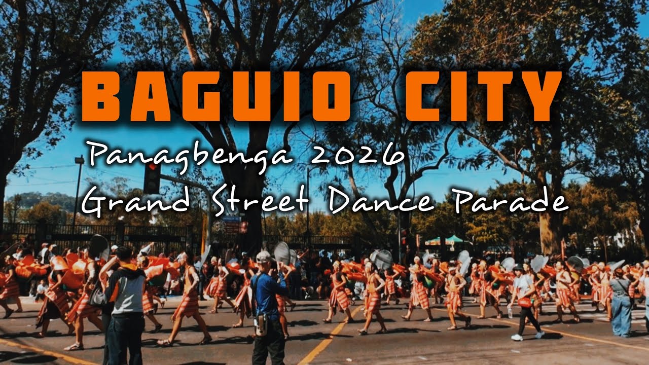 Panagbenga Grand Street Dance Parade 2026🌸