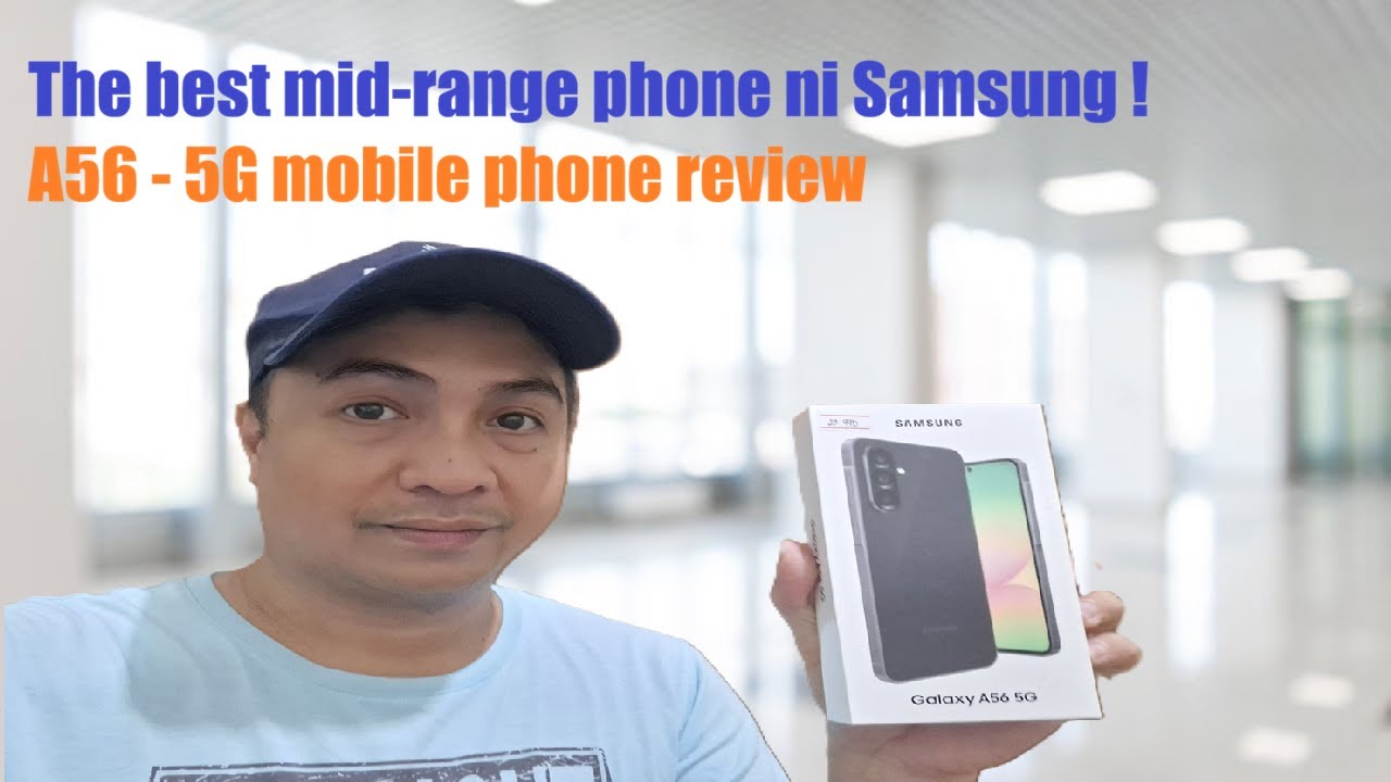 Samsung A56-5G, the best mid-range phone ni Samsung | Tech vlog