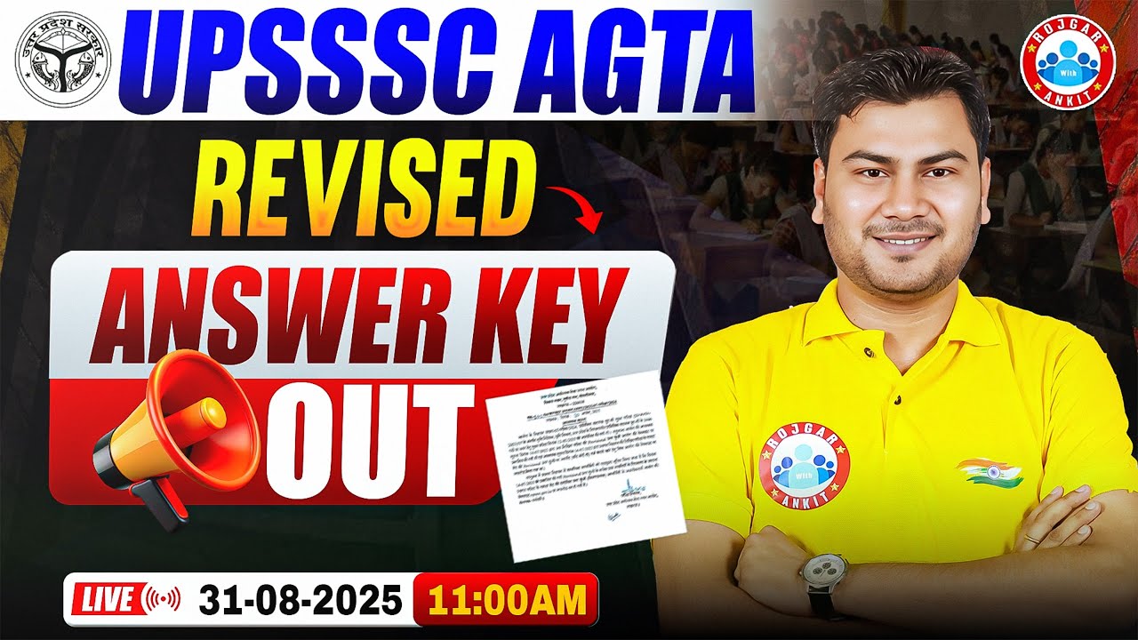UPSSSC AGTA Answer Key 2025 | AGTA Answer Key Out | UPSSSC AGTA Latest News, Revised Answer Key