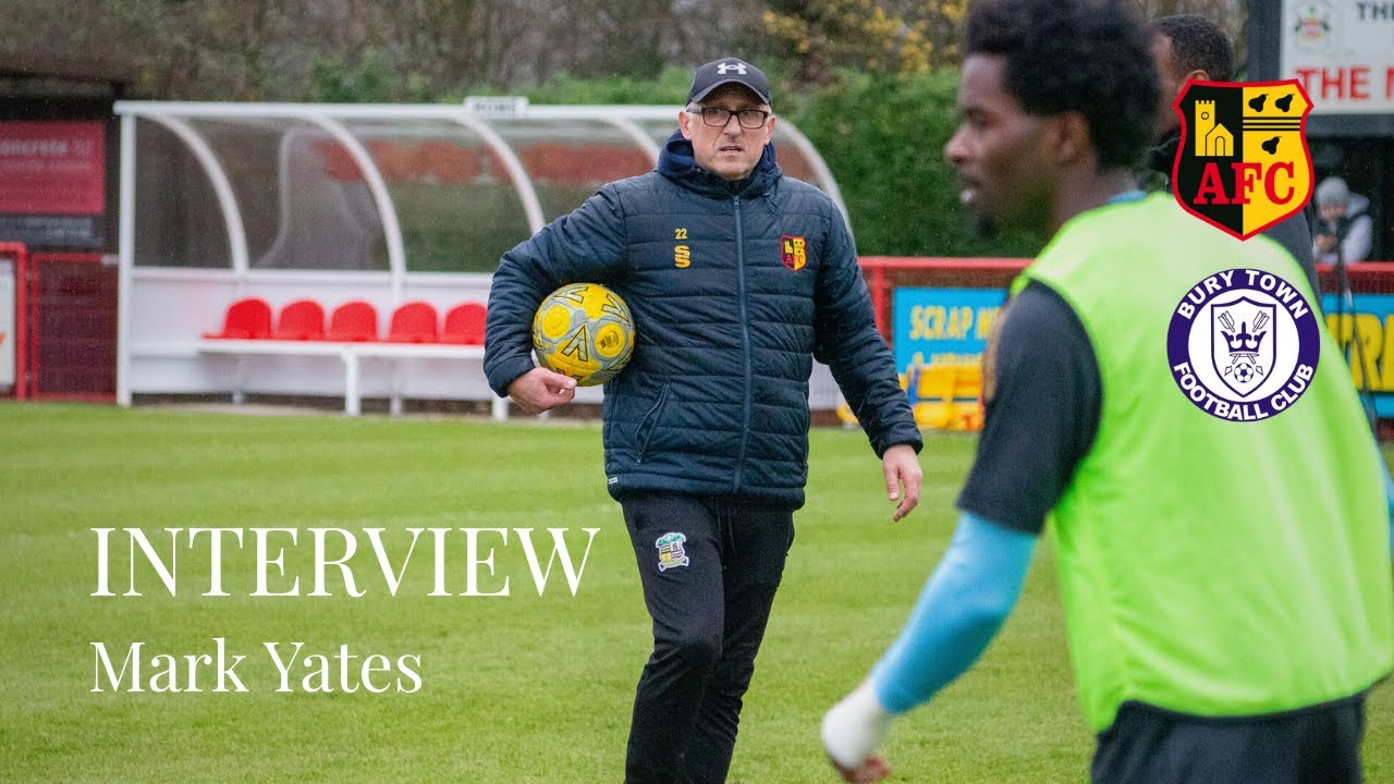 INTERVIEW: Mark Yates shares his thoughts on defeat to Bury Town