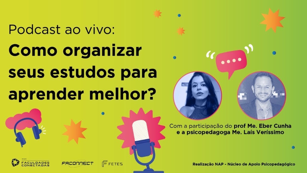 Como organizar seus estudos para aprender melhor? com Me. Eber Mendes - NAPCast #1