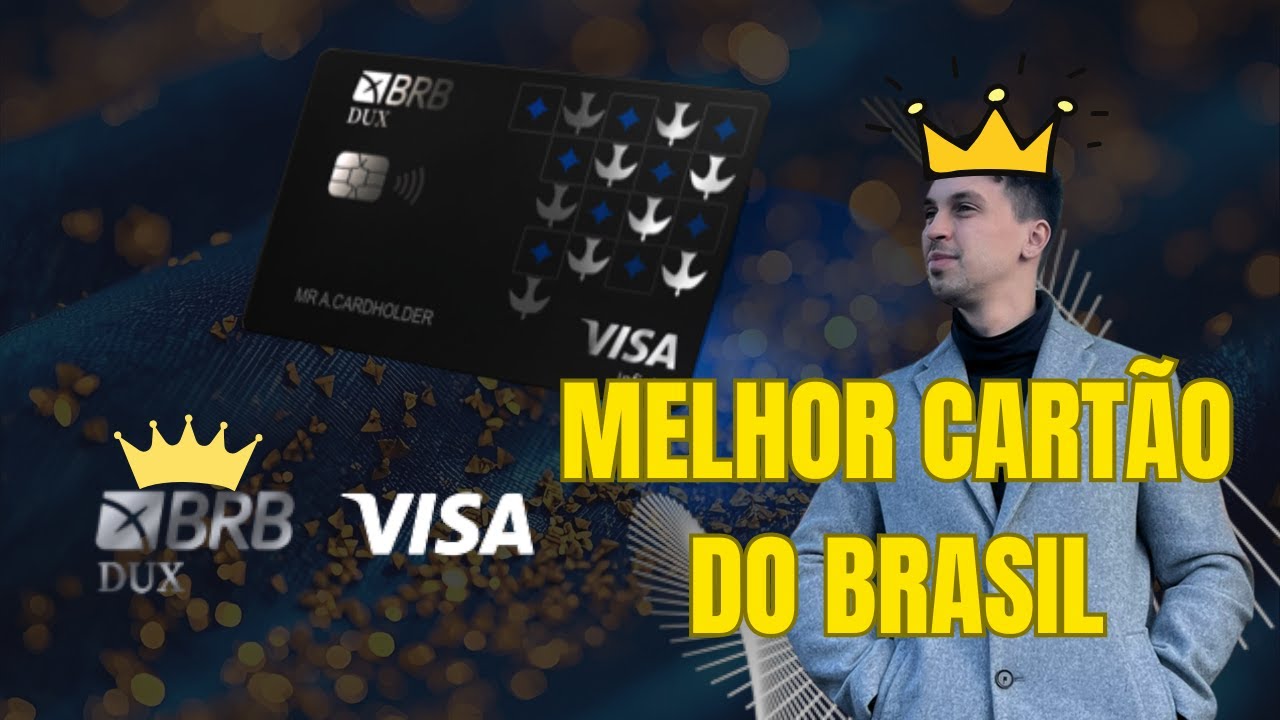 BRB DUX: O Melhor Cartão do Brasil? 💳🔥 (Análise Completa)