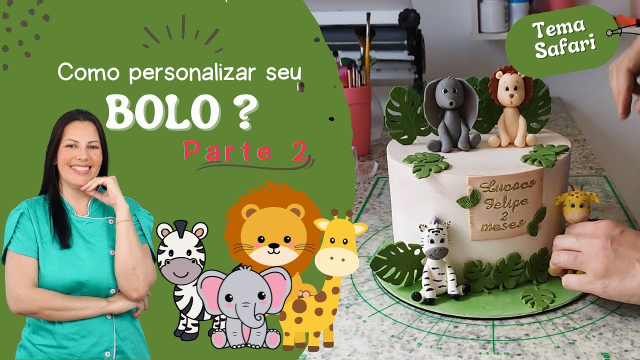 Bolo de Pasta Americana com o tema SAFARI - PARTE 2 #confeitaria #bolo   #safari