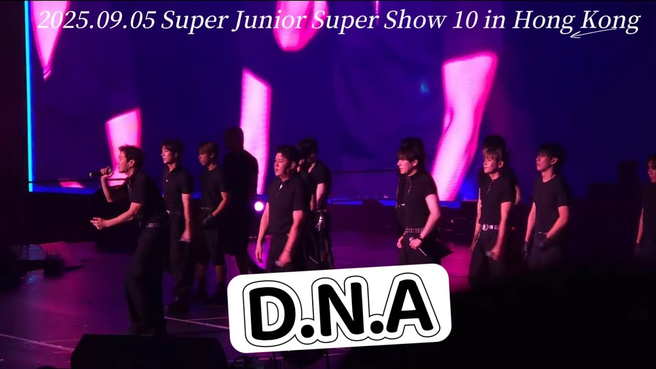 2025.09.05 Super Junior Super Show 10 in Hong Kong - D.N.A