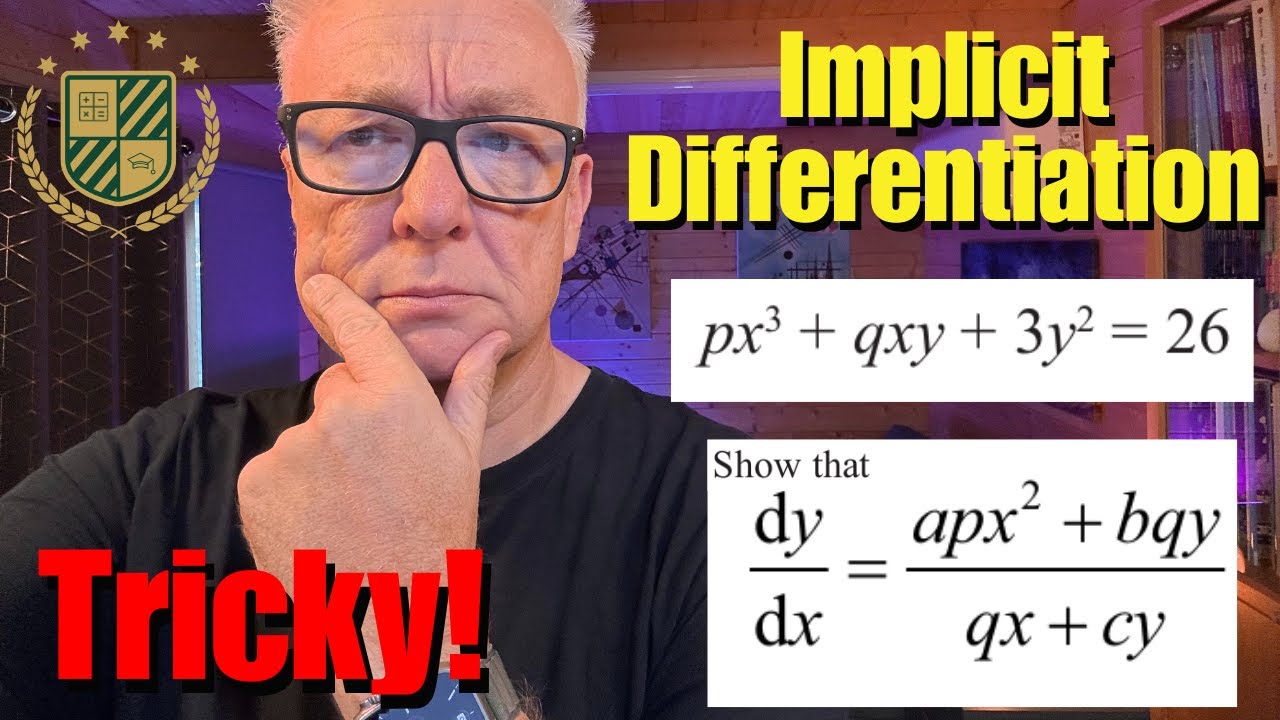 Неявная дифференциация (вопрос 8, уровень A2, часть 2, Edexcel 2021)