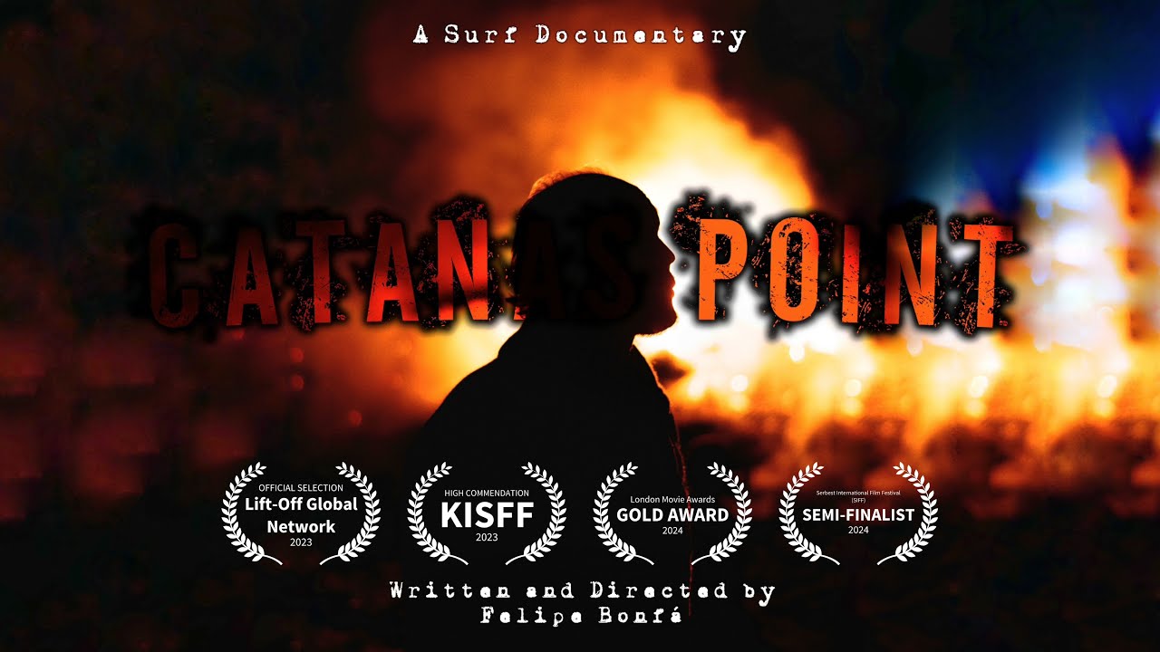 CATANAS POINT - A Surf Documentary