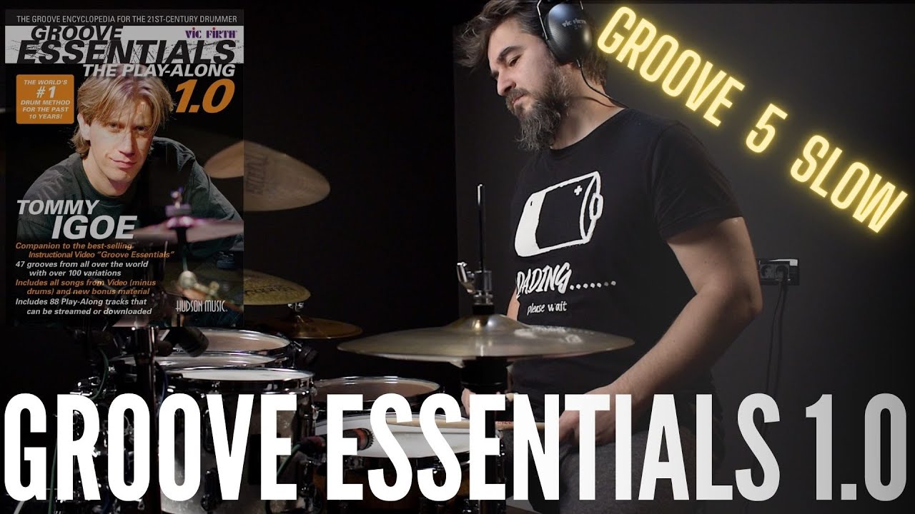 TOMMY IGOE - GROOVE ESSENTIALS - GROOVE 5 SLOW
