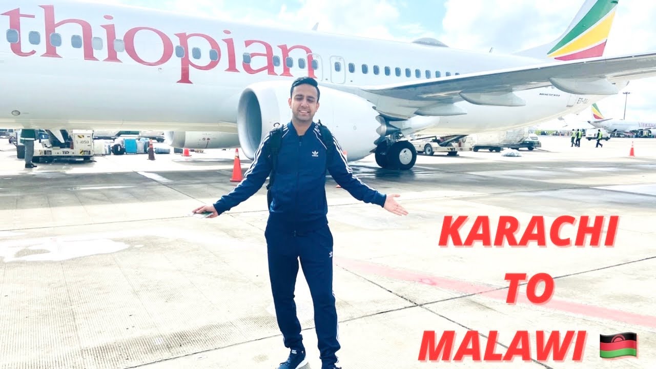 Karachi to Malawi 🇲🇼/ Sajjad Alam vlog